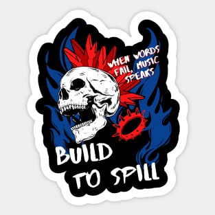 build to spill ll music speaks Sticker